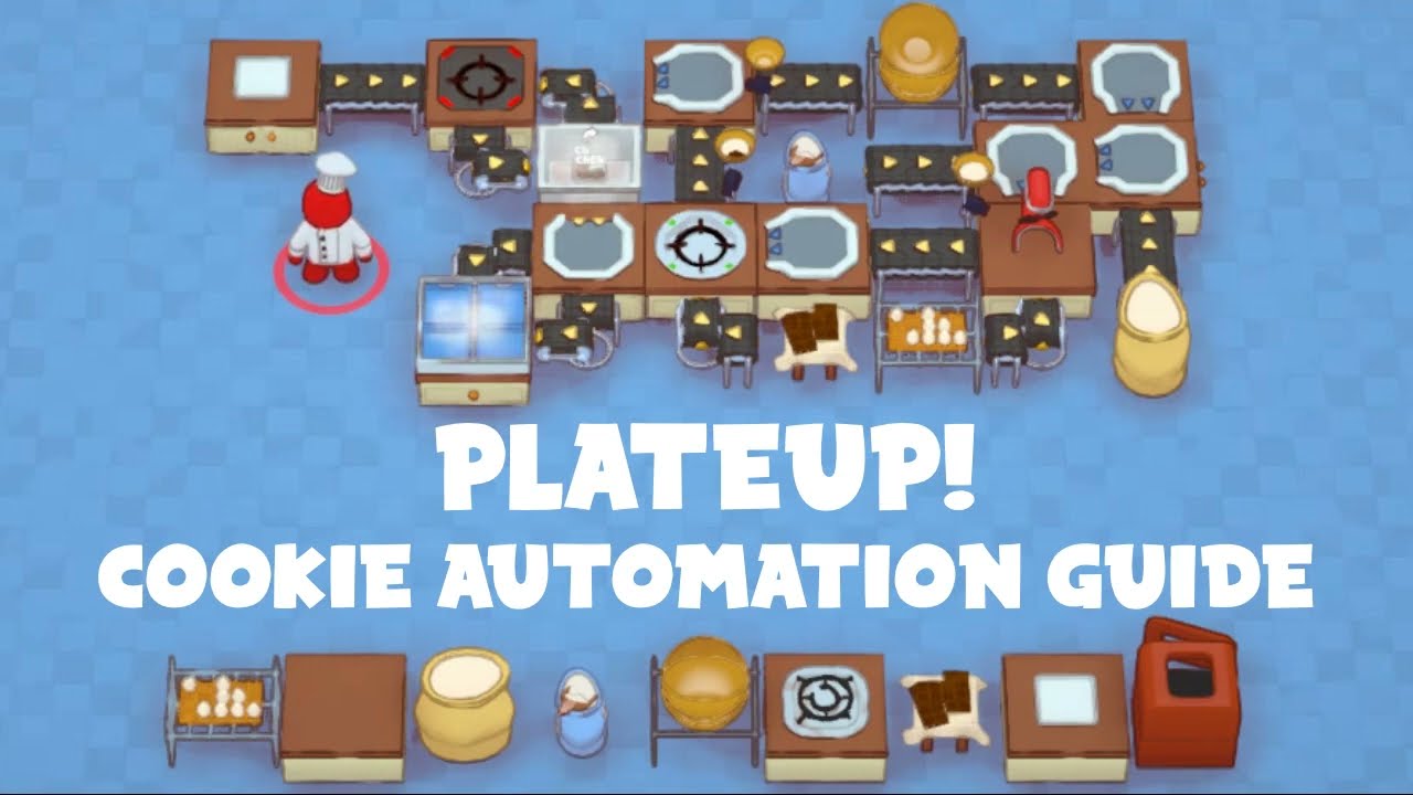 [PlateUp! 1.1.9] Cookie Automation Guide