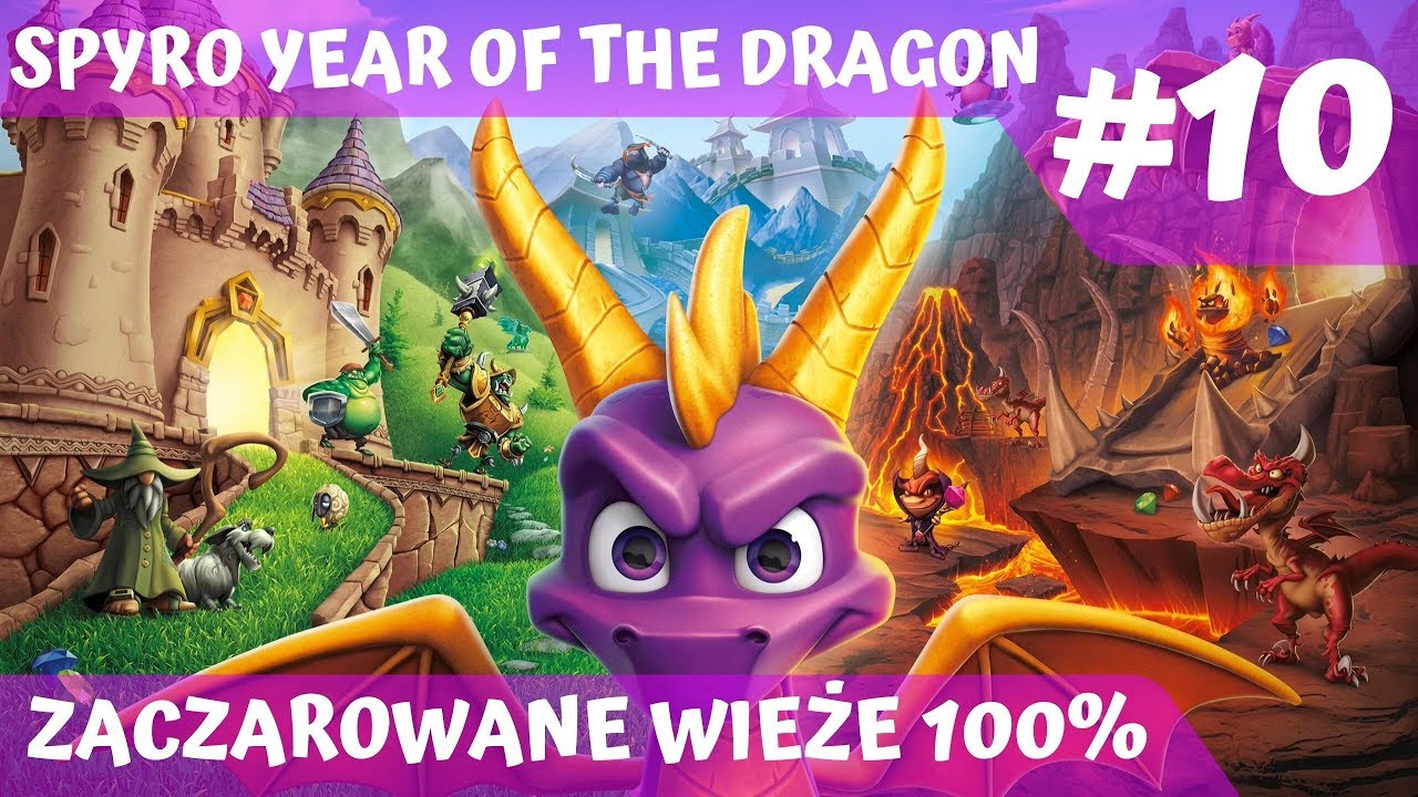 SPYRO YEAR OF THE DRAGON PL #10 ZACZAROWANE WIEŻE / ENCHANTED TOWERS 100%