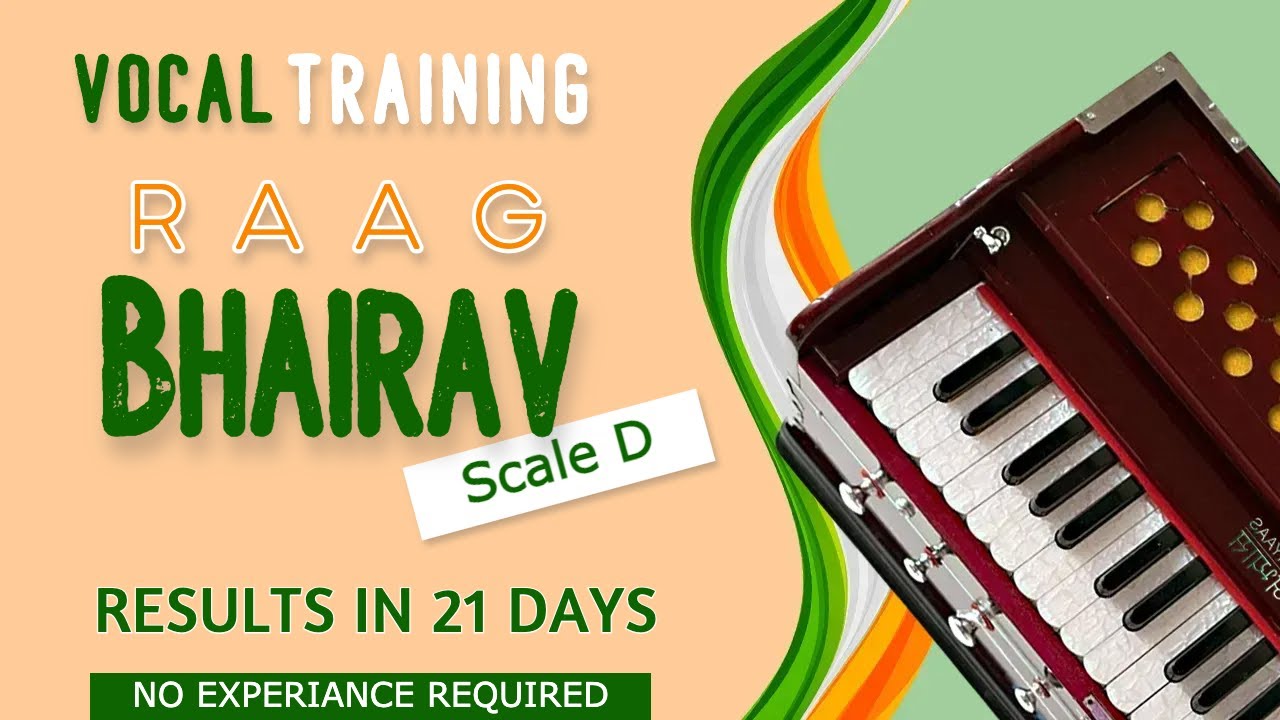 Raag Bhairav on Scale D | Vocal Training | Original Harmonium