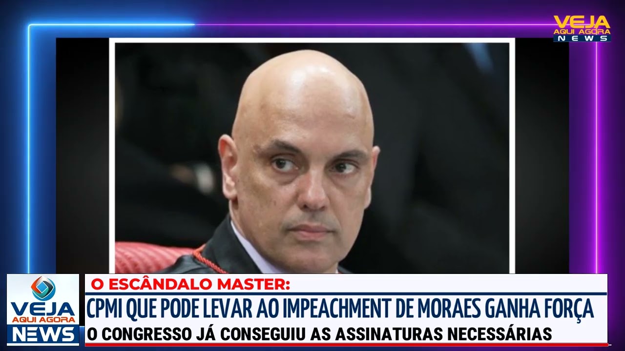 CPMI QUE PODE LEVAR AO IMPEACHMENT DE ALEXANDRE DE MORAES GANHA FORÇA E CONGRESSO