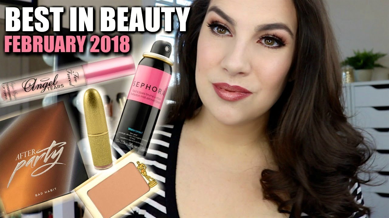 BEST IN BEAUTY: February 2018
