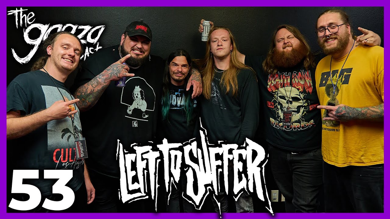 LEFT TO SUFFER | Garza Podcast 53