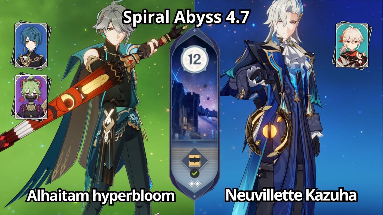 C0 Alhaitam Hyperbloom & C0 Neuvillette Kazuha - Spiral Abyss 4.7 Floor 12 Genshin Impact