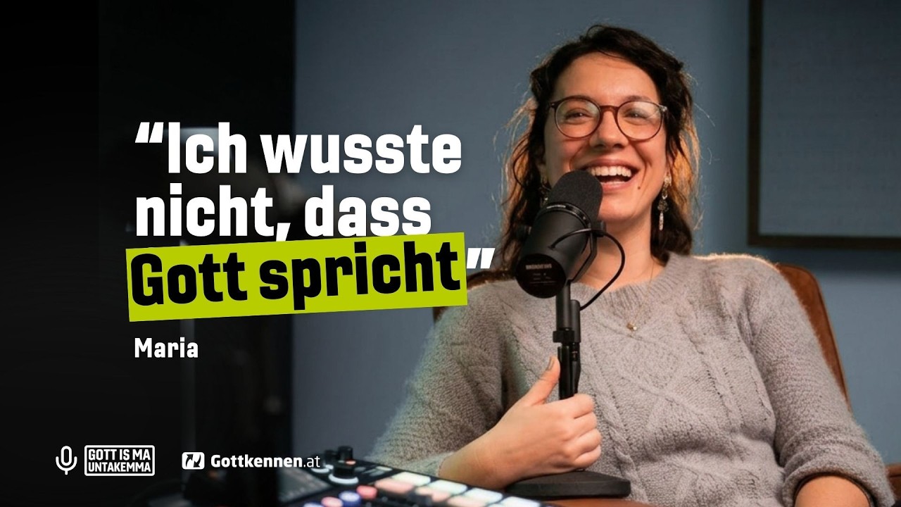 Gott spricht heute | Maria | Der Gottkennen.at Podcast