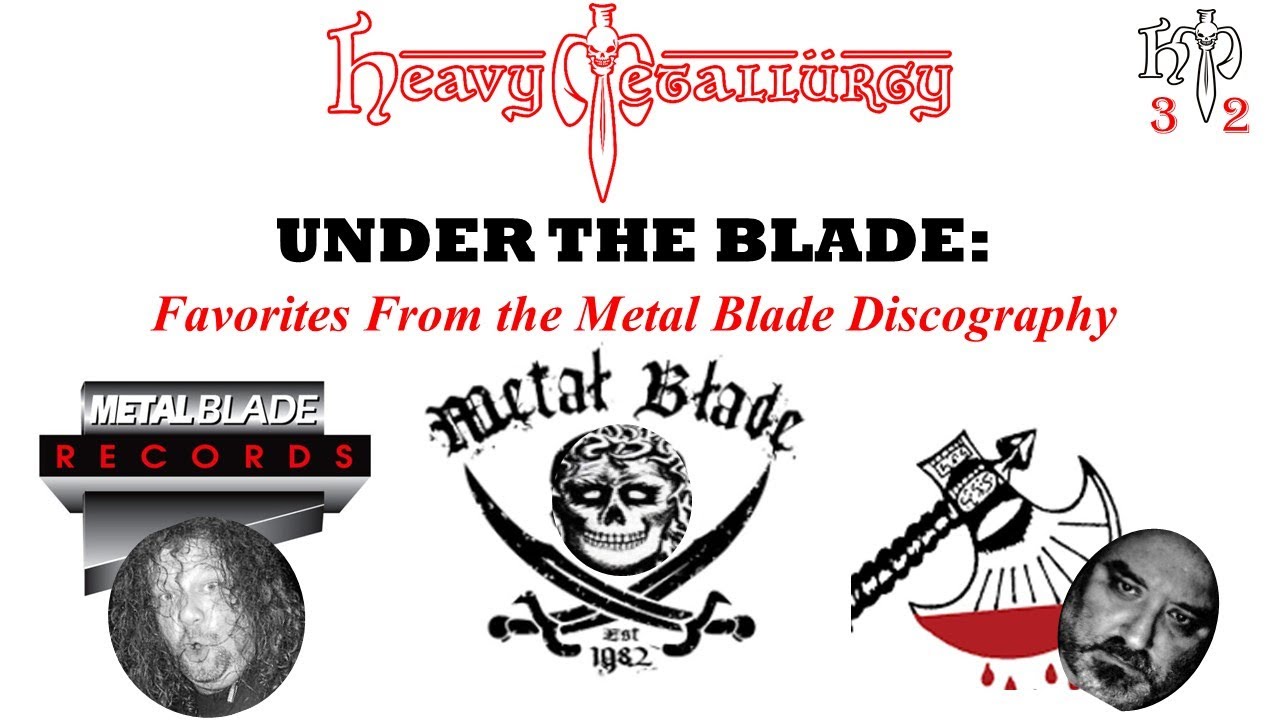 Heavy Metallurgy #32: Under the Metal Blade w/ King Fowley