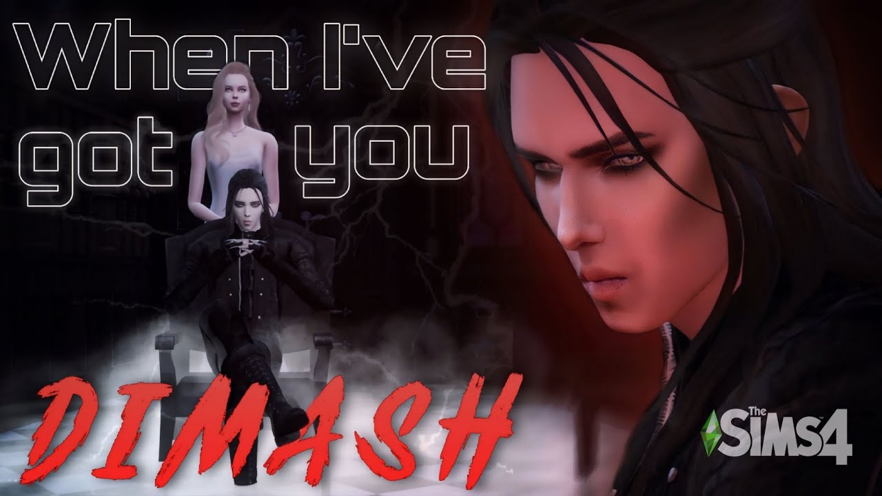 Dimash Qudaibergen  - When I've got you 🍷 2025 | The Sims 4 Machinima Romantic Vampire Story💔