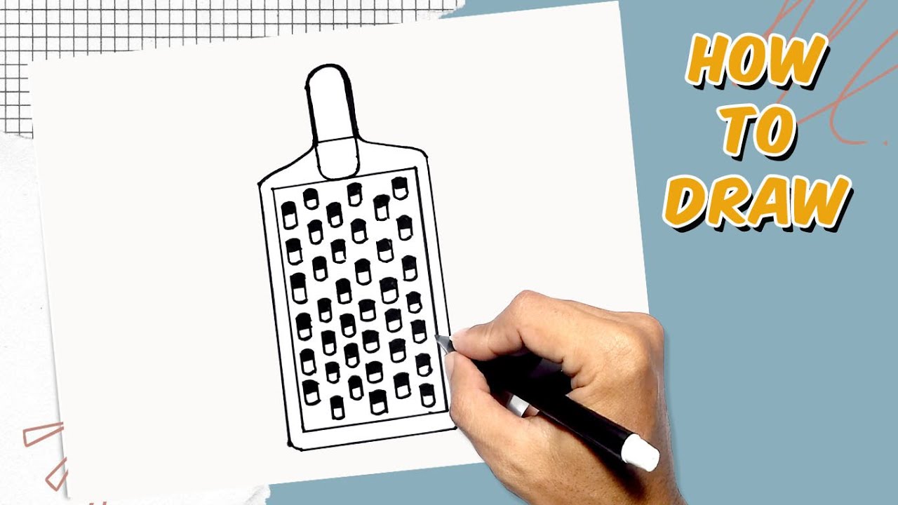 How to Draw Grater