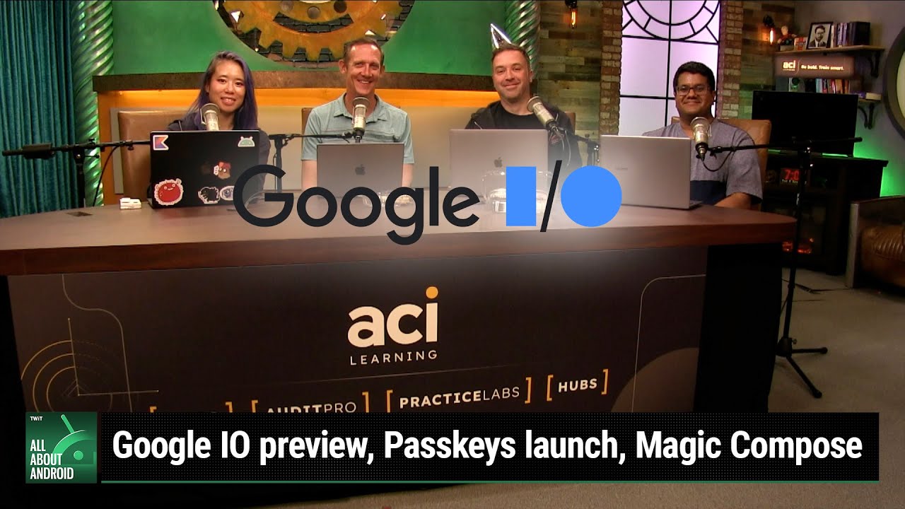 The Password Paradigm - Google IO preview, Passkeys launch, Finder Network, Magic Compose, Google TV