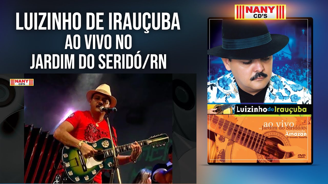 Luizinho de Irauçuba - Ao Vivo no Jardim do Seridó RN