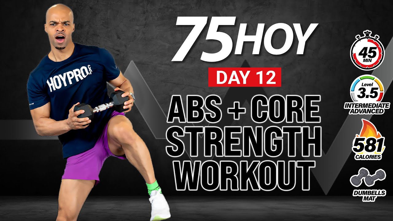 45 MIN TOTAL Core + Abs Workout with Weights (Killer Abs Workout) - 75 HOY Day 12