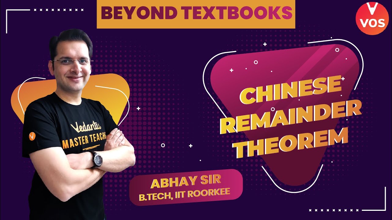 Chinese Remainder Theorem in Number Theory L-5 | Beyond Textbook | Maths Olympiad | Vedantu Olympiad