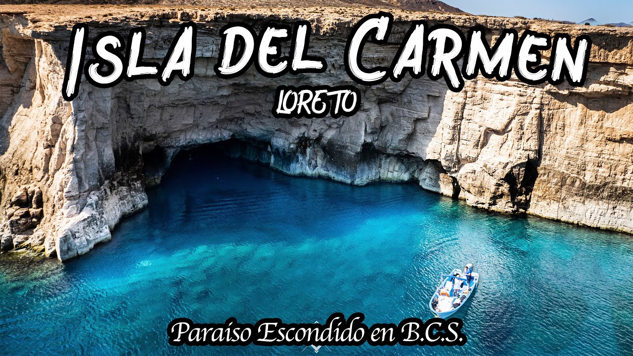 Descubre las maravillas de ISLA DEL CARMEN, paraíso escondido en B.C.S. | Tour y guía completa 2022