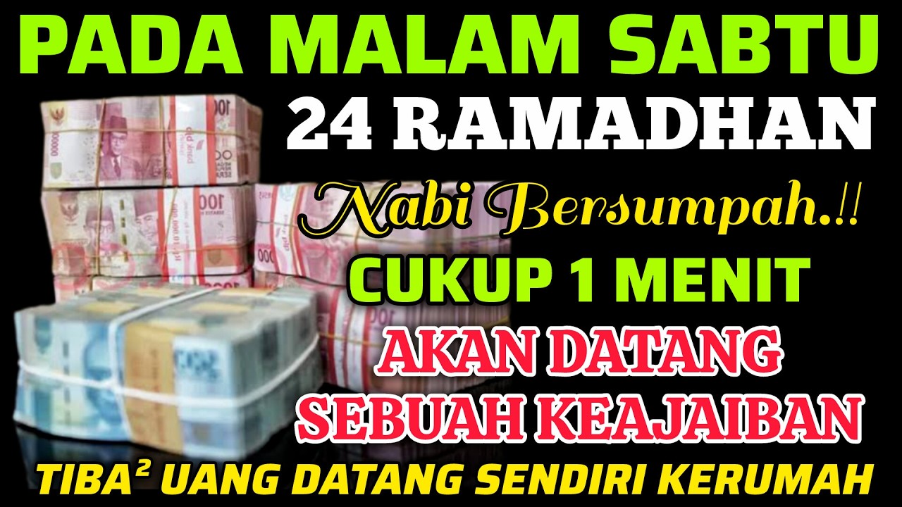 🔴ALHAMDULILLAH🤲 BARU PUTAR SEBENTAR UANG BENAR2 DATANG SENDIRI KERUMAH, DOA KEKAYAAN PALING MUSTAJAB