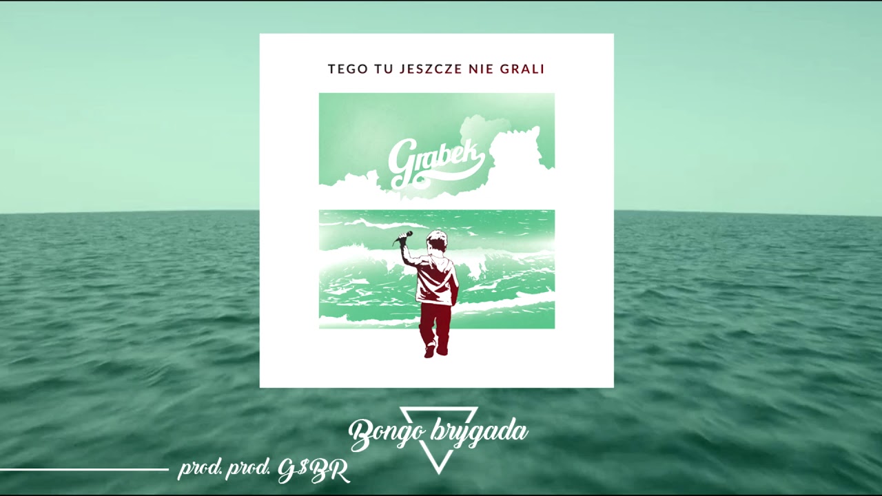 04. Grabek - Bongo Brygada prod. G$BR