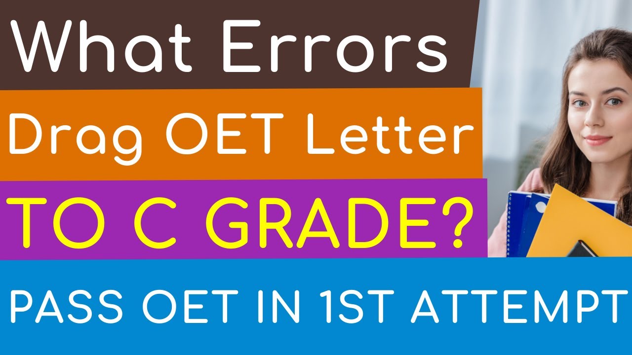 Ever Imagined What Errors Lead OET Letter To C Grade? Watch This Brainstorming Video & Get Educated