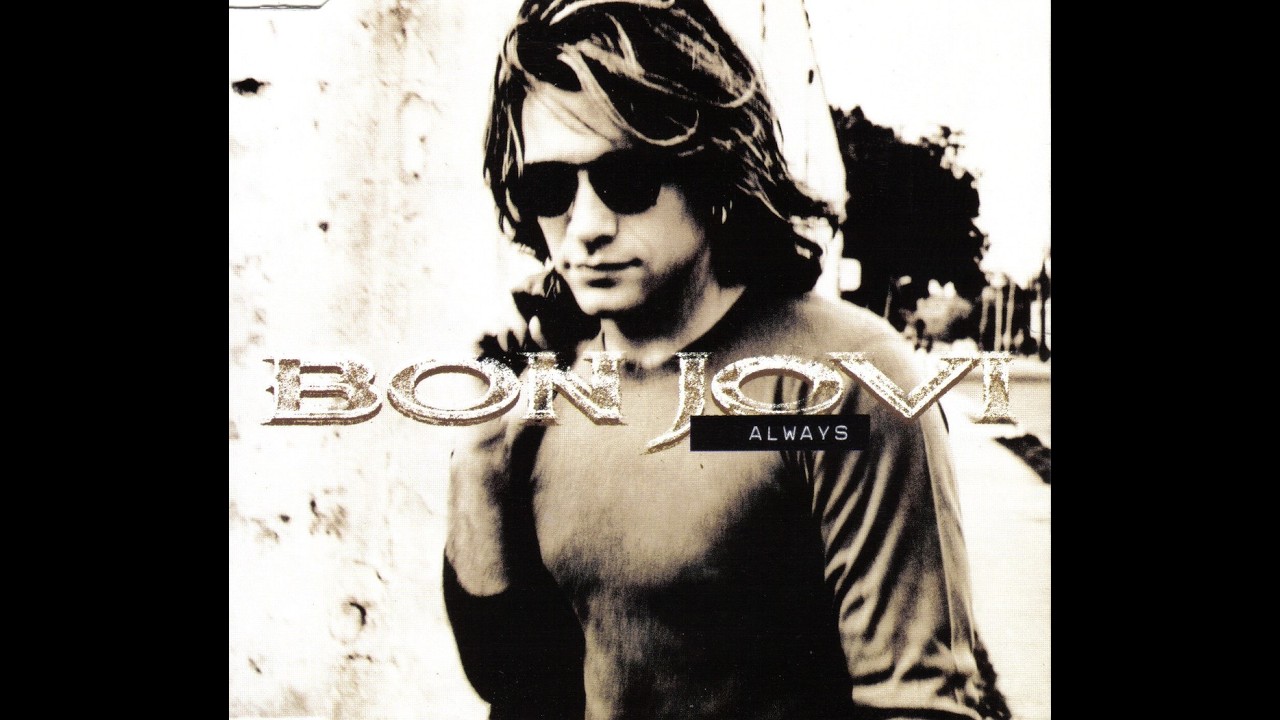 Bon Jovi - Always - Extended Wanderer Mix