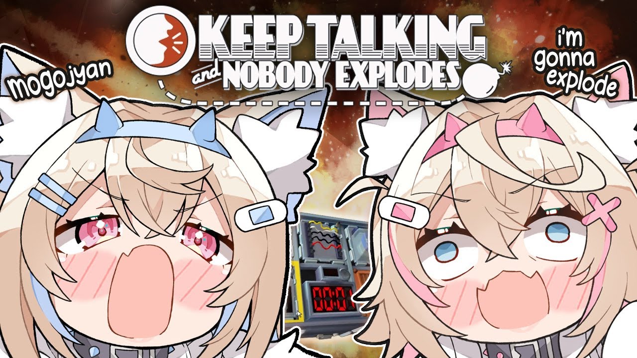 【KEEP TALKING AND NOBODY EXPLODES】it's BAUver 🐾【FUWAMOCO】