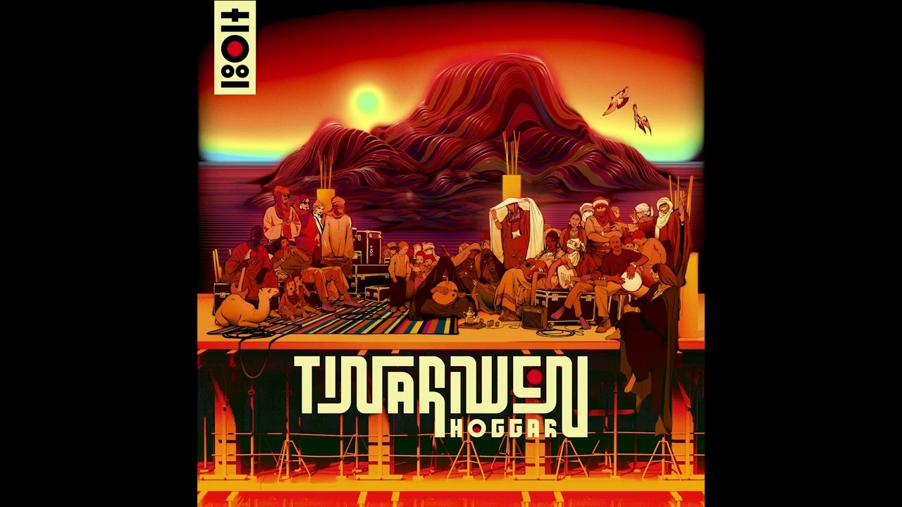 Tinariwen - Hoggar (Full Album Stream)