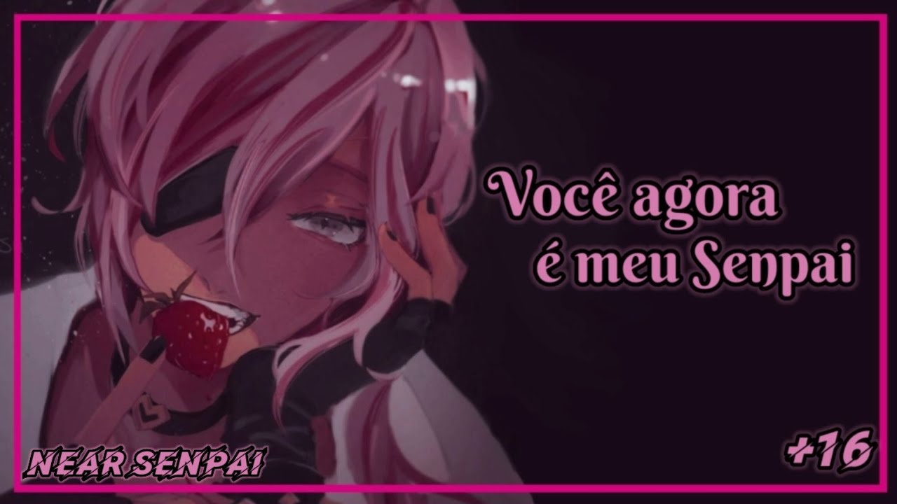 ASMR ROLEPLAY |  Você agora é meu Senpai (parte II) 2° temporada