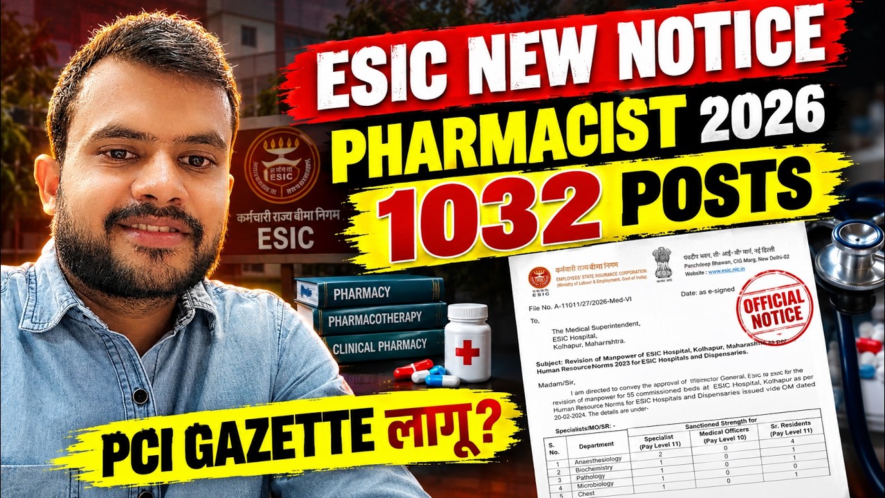🚨 Good News: 1032 New ESIC Pharmacist Posts Sanctioned | Will the PCI Recruitment Rules Be Implem...