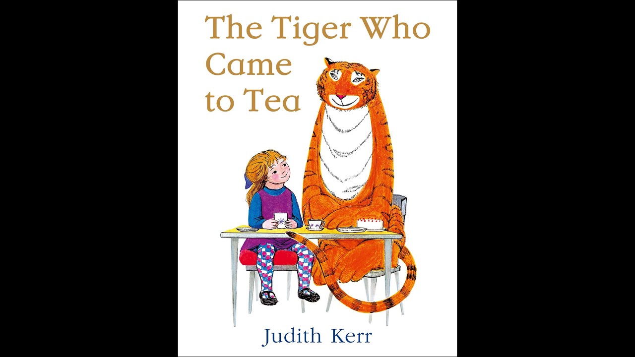 The Tiger Who Came to Tea - Written by Judith Kerr - Read by Mrs Smalley