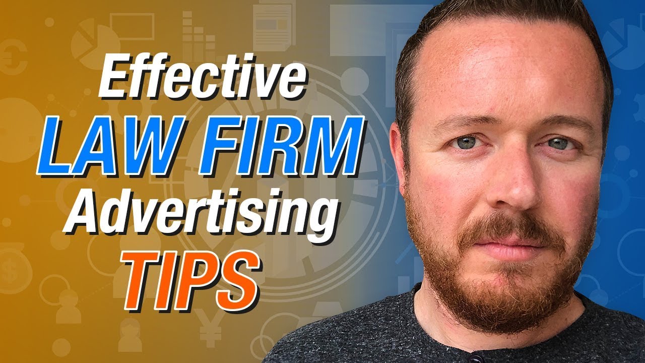 What Is The Most Effective Way for a Law Firm to Advertise?