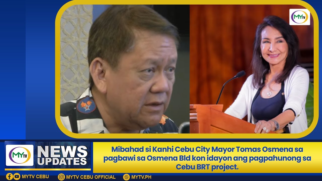 MyTV News Update: Mibahad si Kanhi Cebu City Mayor Tomas Osmena sa pagbawi sa Osmena Blvd.