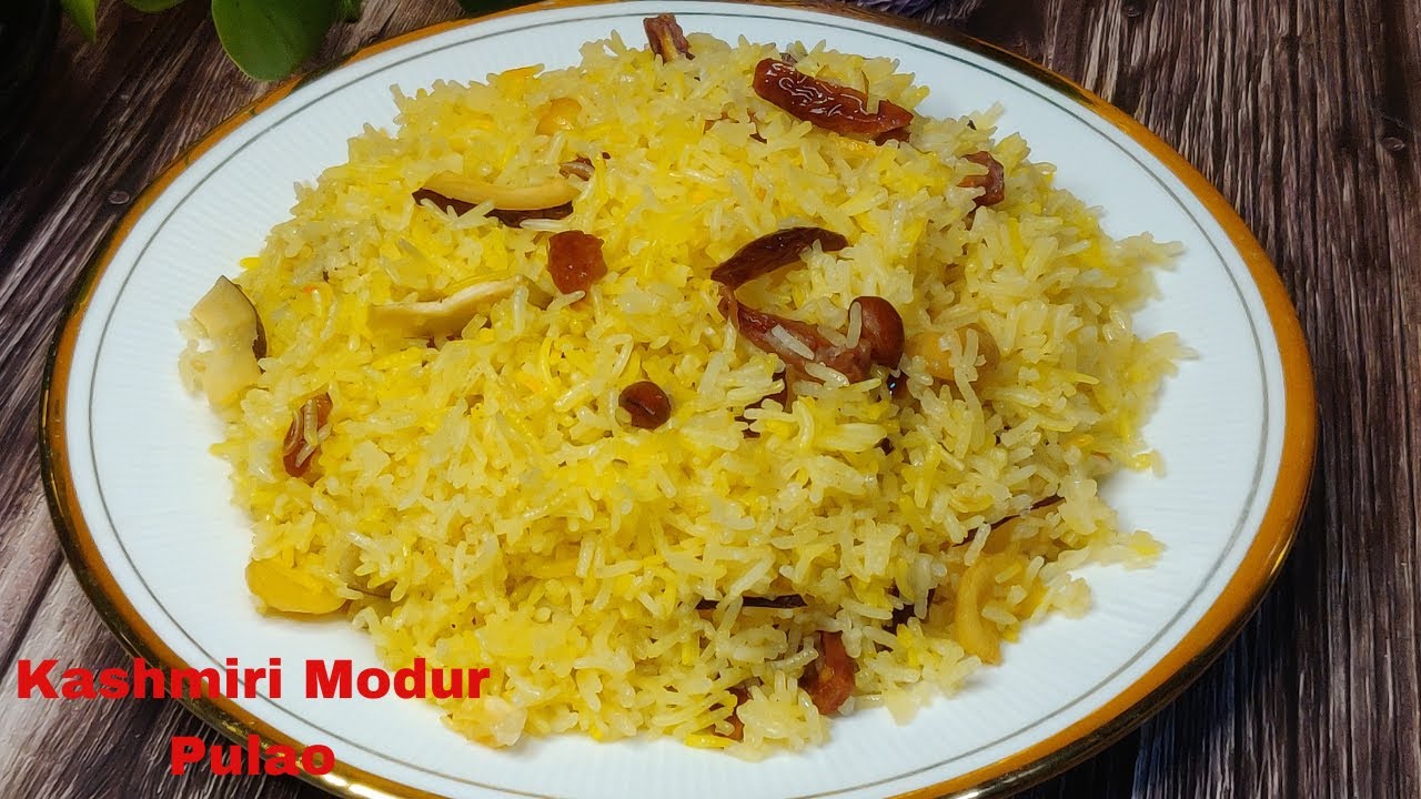 Kashmiri Pandit Style Modur Pulao | Kashmiri Meethe Chawal | Sweet Rice Recipe|Modur Pulao