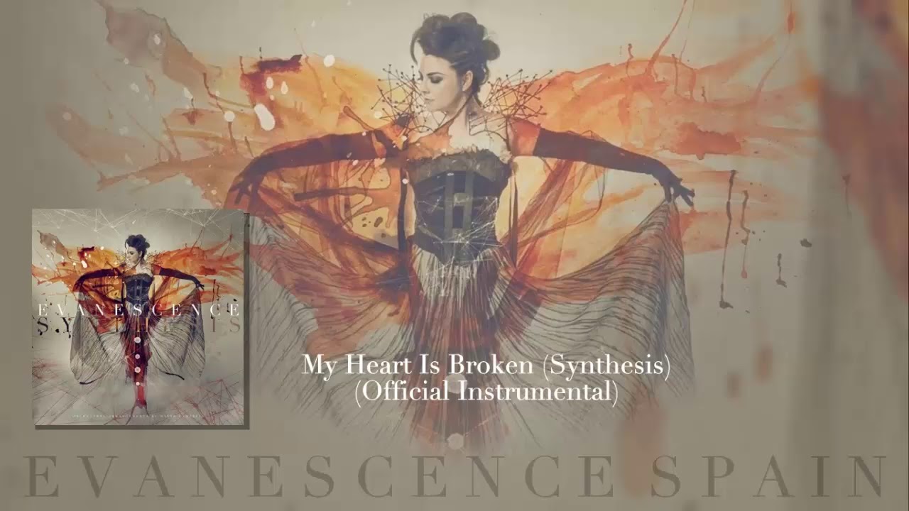 Evanescence - My Heart Is Broken (Synthesis) Official Intrumental [HD 720p]