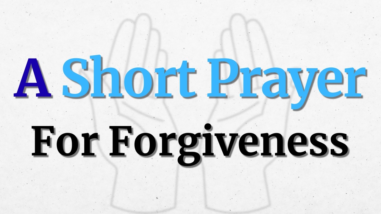 A Humble Prayer For Forgiveness And Grace  Release Your Burdens, Receive God's Mercy Tonight