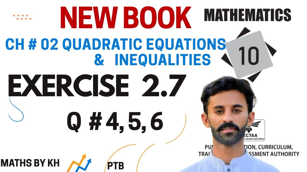 10th Class Math New Book 2026 || Chapter 2 Exercise 2.7 || Question 4, 5, 6