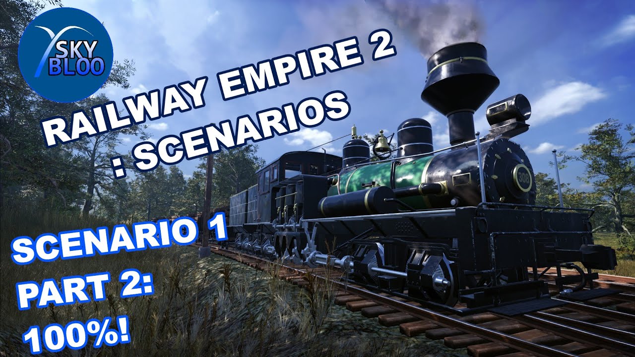 Railway Empire 2 - Scenario 1, Part 2: 100%! [PC|GamePass|1st Play]