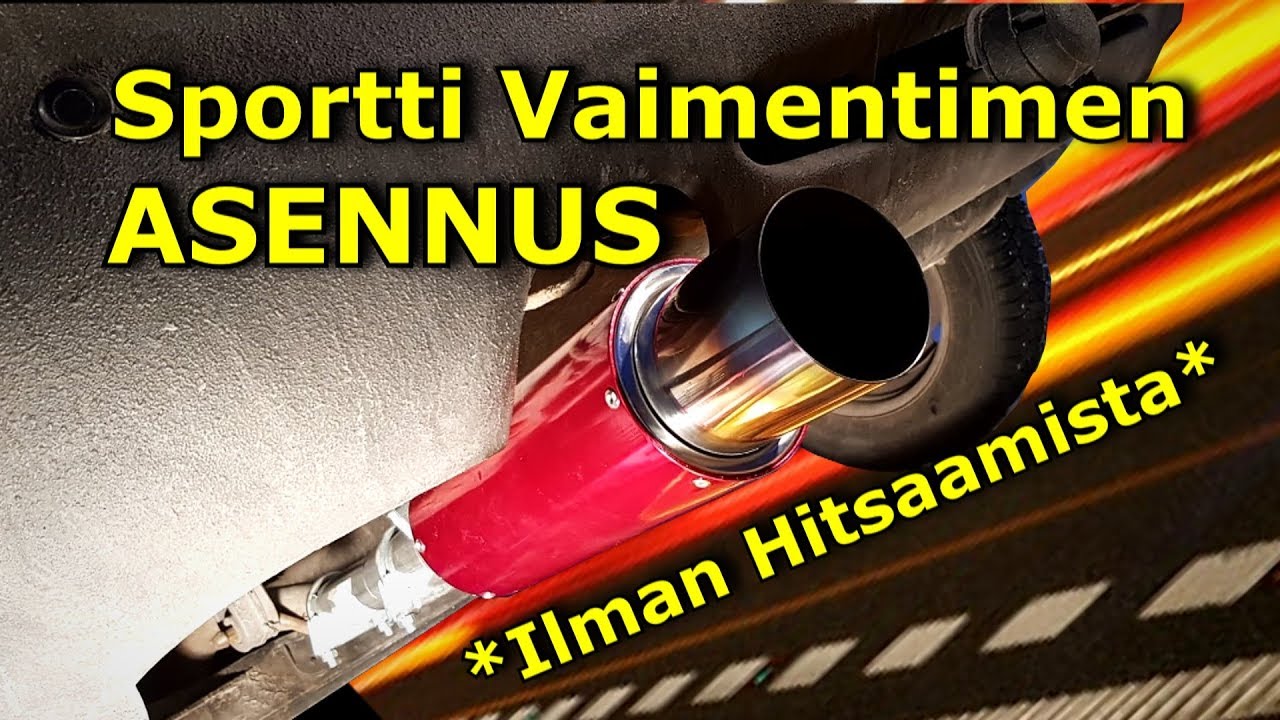 Sportti Vaimentimen Asennus *Ilman Hitsaamista*