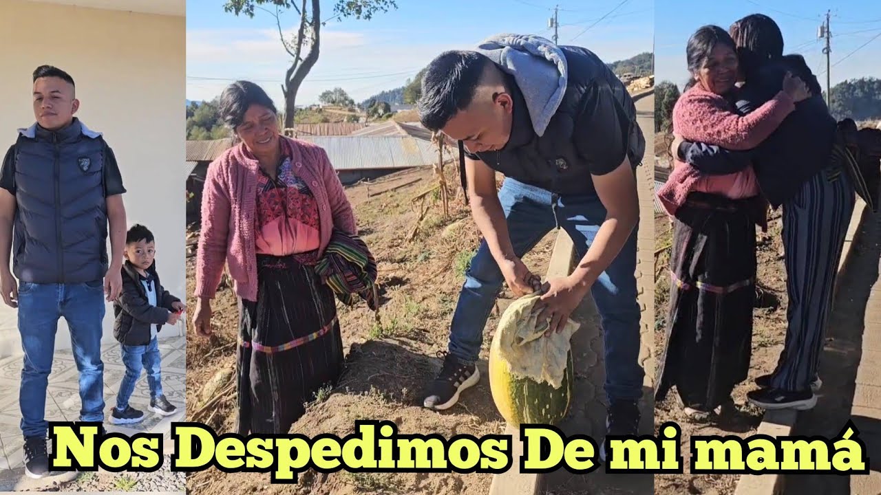 Dayrin Se Despide D Mi mamá😱Le Regalo 2 Chilacayotes Para Doña Doris Se Quedo Triste por su nieto😱