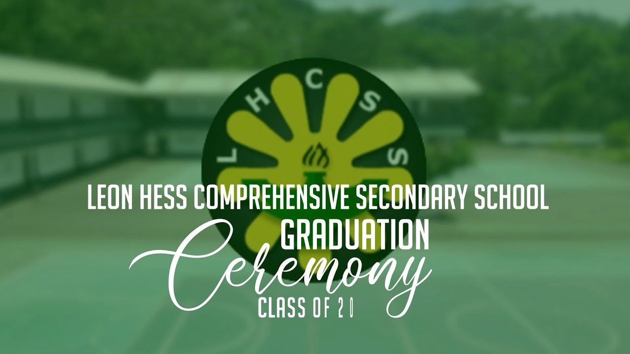 Leon Hess Comprehensive Secondary School Graduation Ceremony 2024