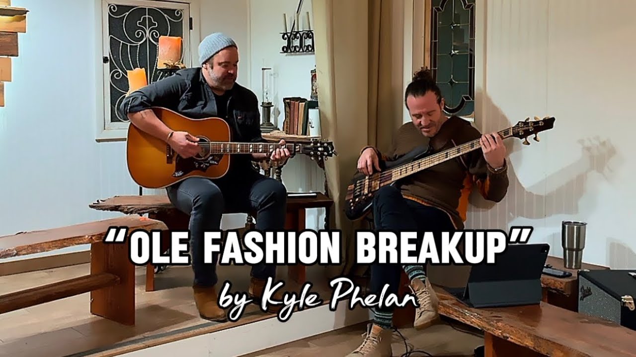 Ole’ Fashioned Breakup • Kyle Phelan