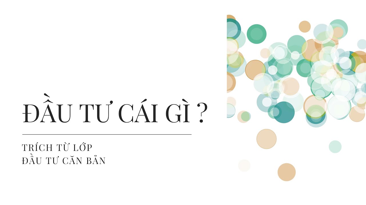 Trailer Lớp Đầu tư Căn bản
