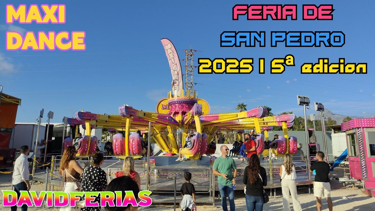 Maxi Dance Cristo - Feria de San Pedro Alcántara 2025 |🎡| DavidFerias |🎡|