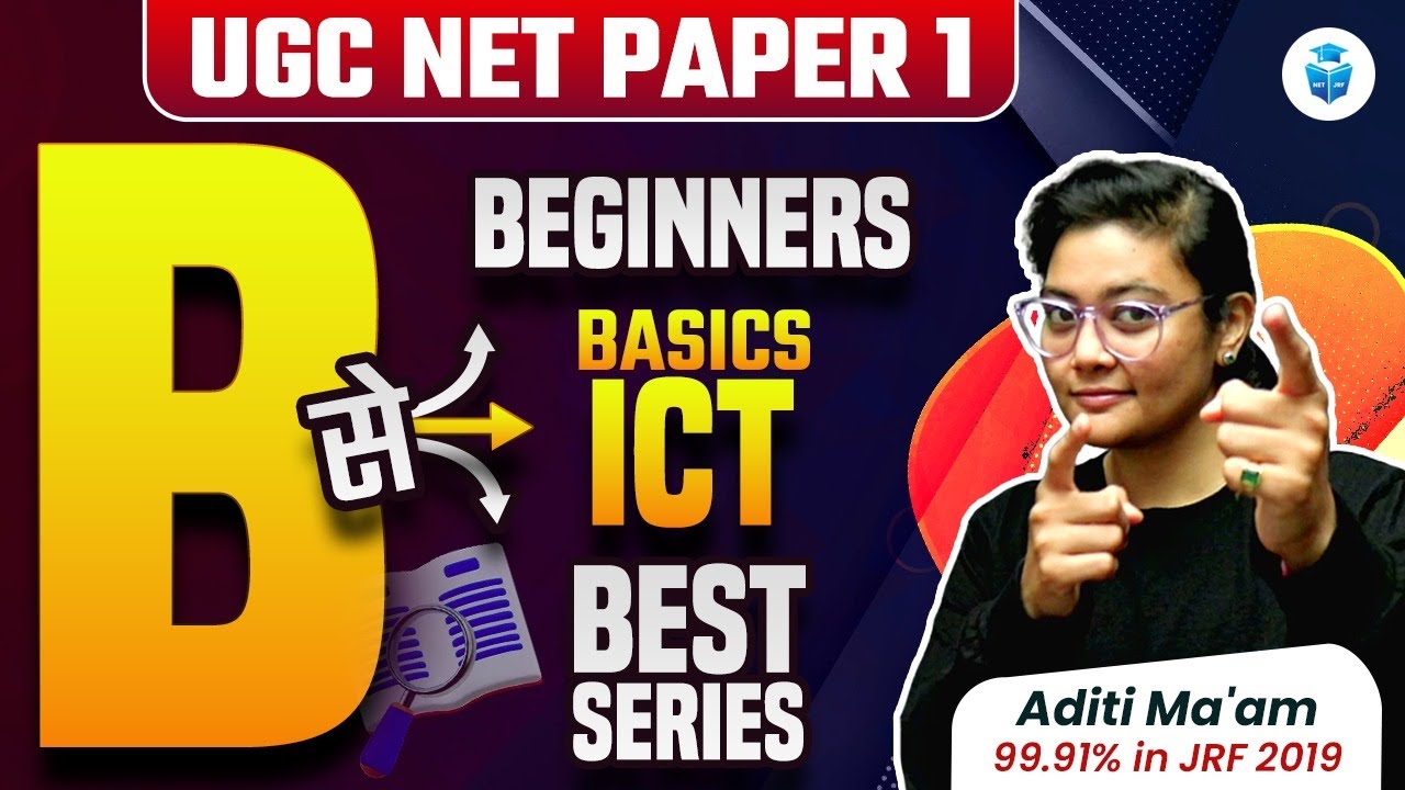 UGC NET Paper 1 ICT | Basics of ICT by Aditi Mam | UGC NET June 2024 Paper 1 JRFAdda