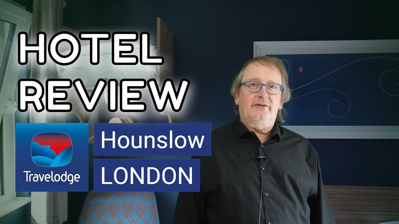 Travelodge Review - London Hounslow