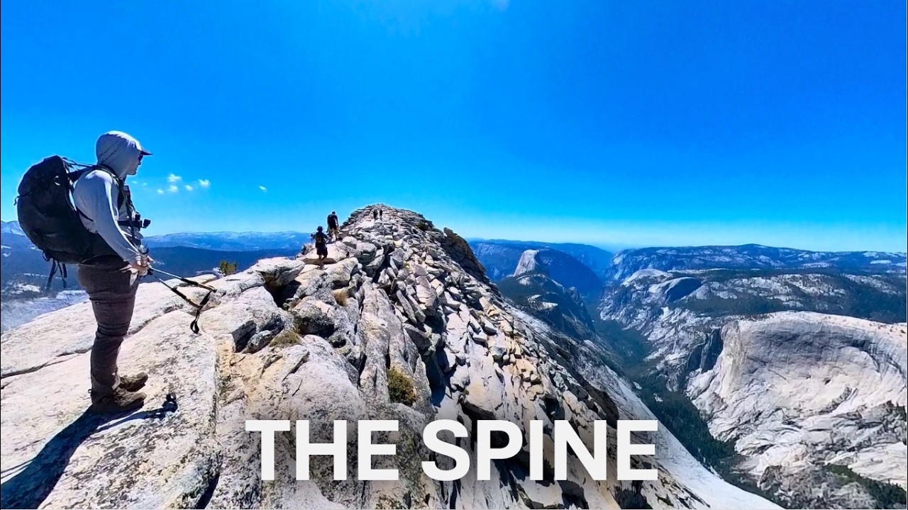 Clouds Rest – The Spine | Yosemite National Park