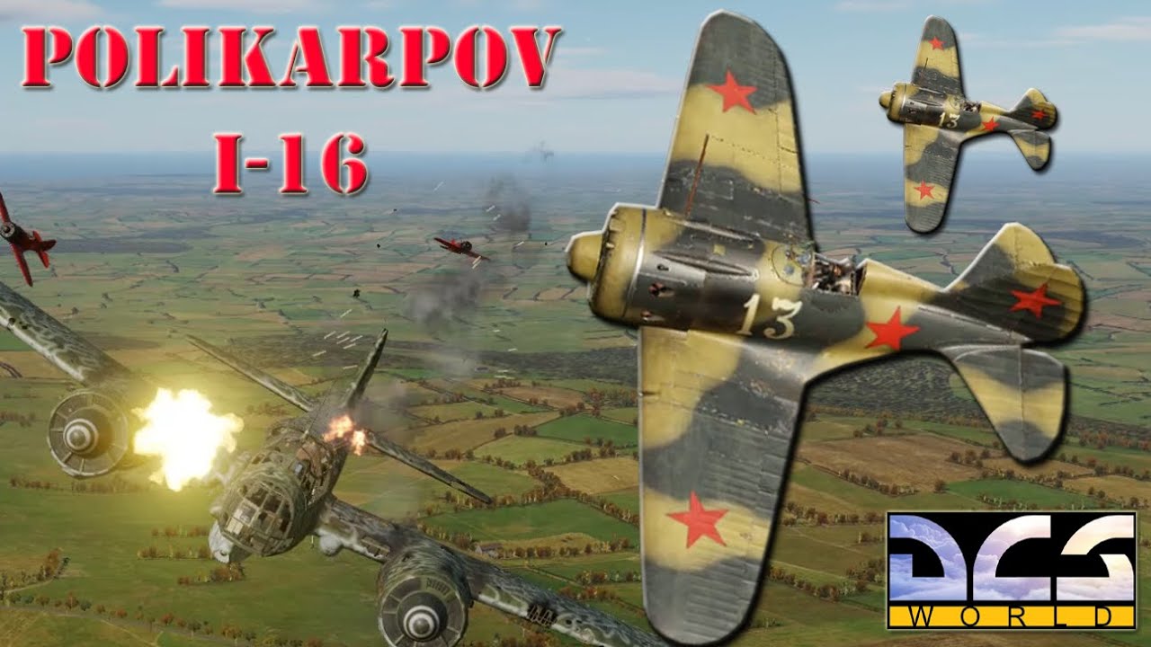 Polikarpov I-16 - Digital Combat Simulator