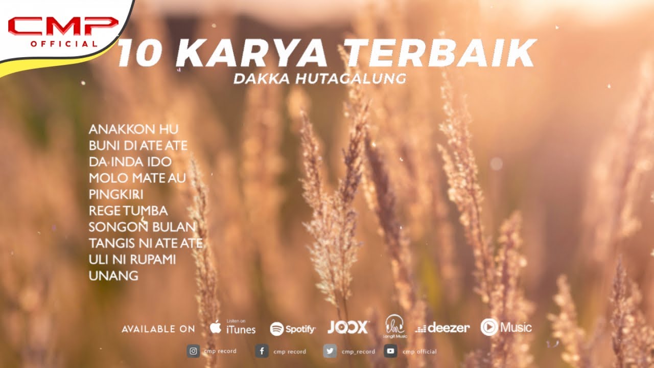 10 SUPER TOP HITS LAGU BATAK KARYA TERBAIK DAKKA HUTAGALUNG - ANAKHON HU