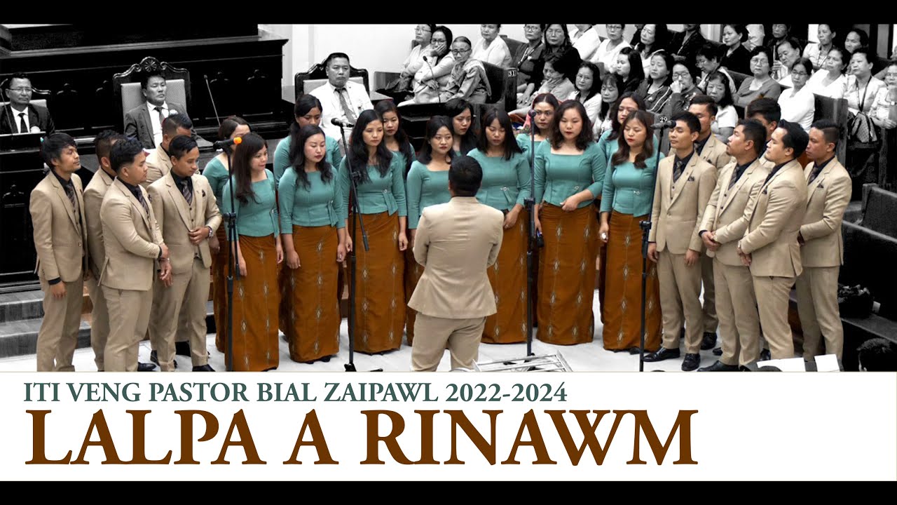 ITI Veng Pastor Bial Zaipawl - Lalpa a rinawm
