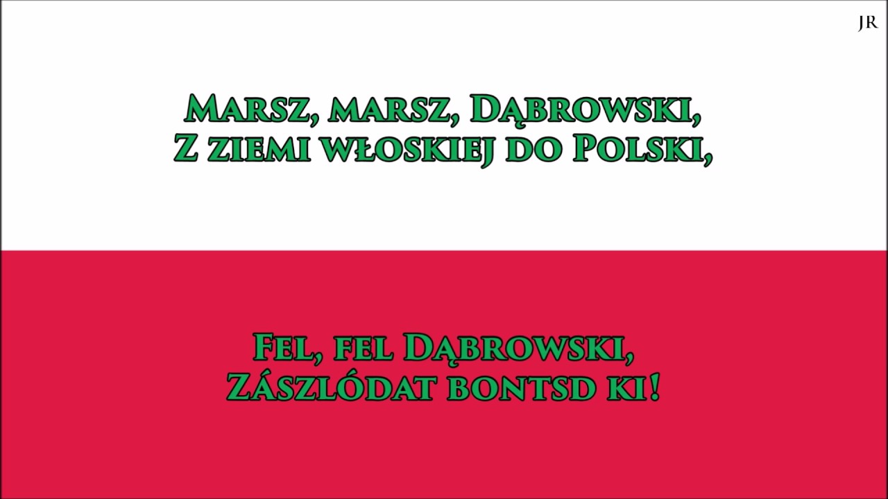 Lengyelország himnusza (PL/HU szövege) - Anthem of Poland