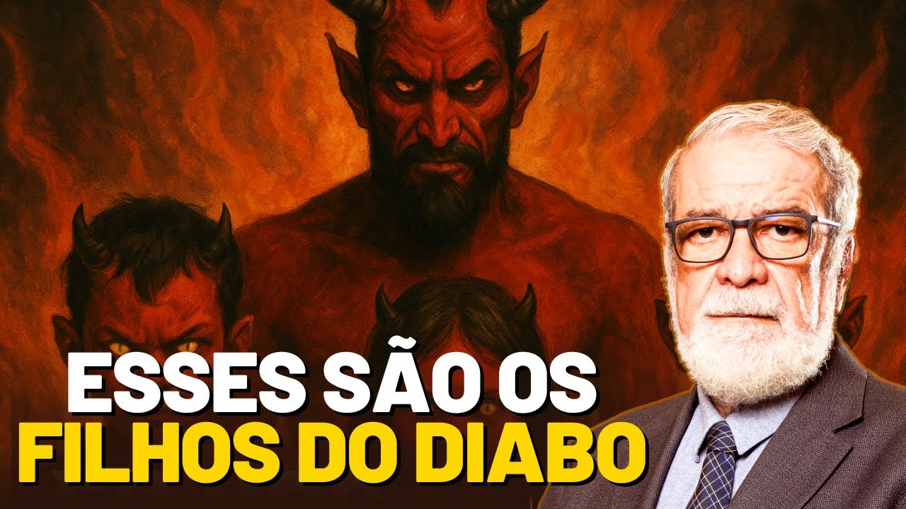 FILHOS DE DEUS X FILHOS DO DIABO | Rev. Augustus Nicodemus