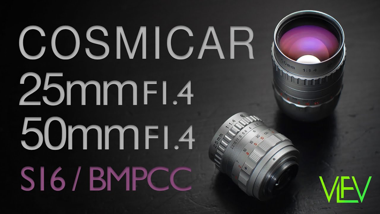 Cosmicar 25mm & 50mm F1.4 C-mount Lenses for S16 / BMPCC