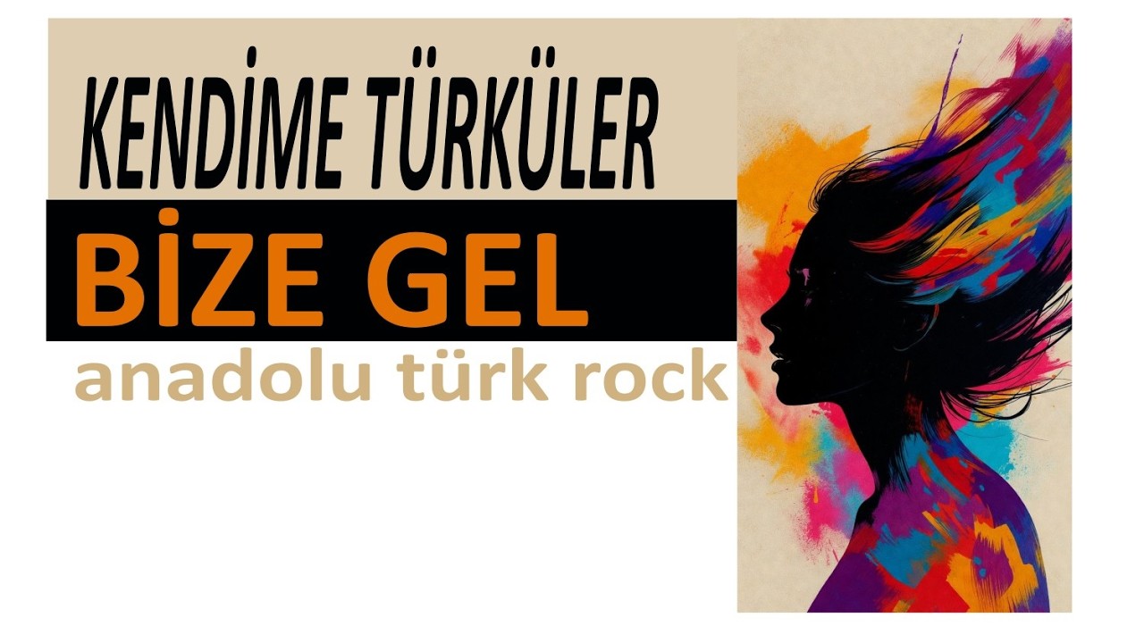 Bize Gel - Anadolu Rock | Tekrar Anadolu