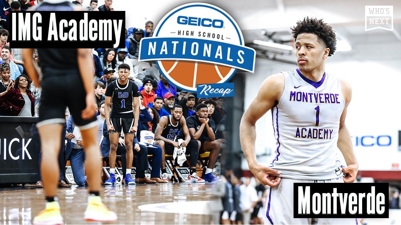2019 GEICO Nationals: Jeremiah Robinson-Earl and IMG Academy STUN Montverde in the final seconds