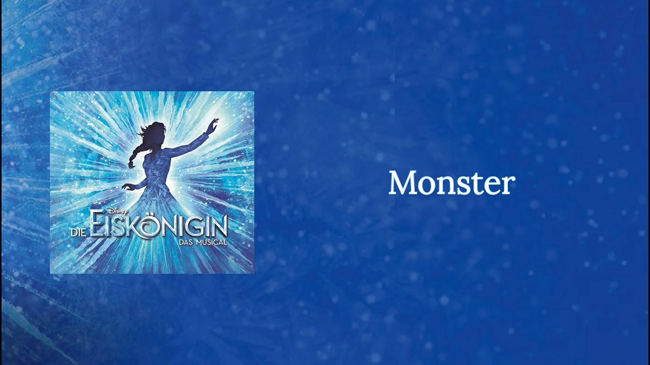 Frozen The Musical (German - Hamburg) - Monster - Sabrina Weckerlin
